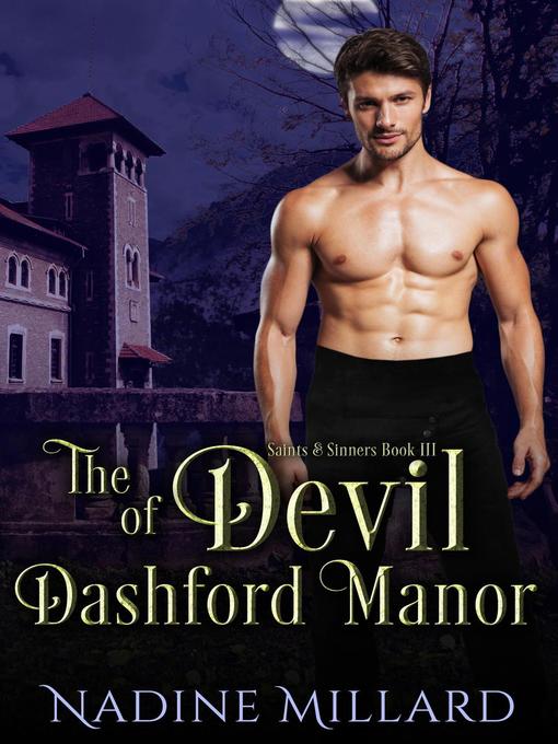 Title details for The Devil of Dashford Manor by Nadine Millard - Available